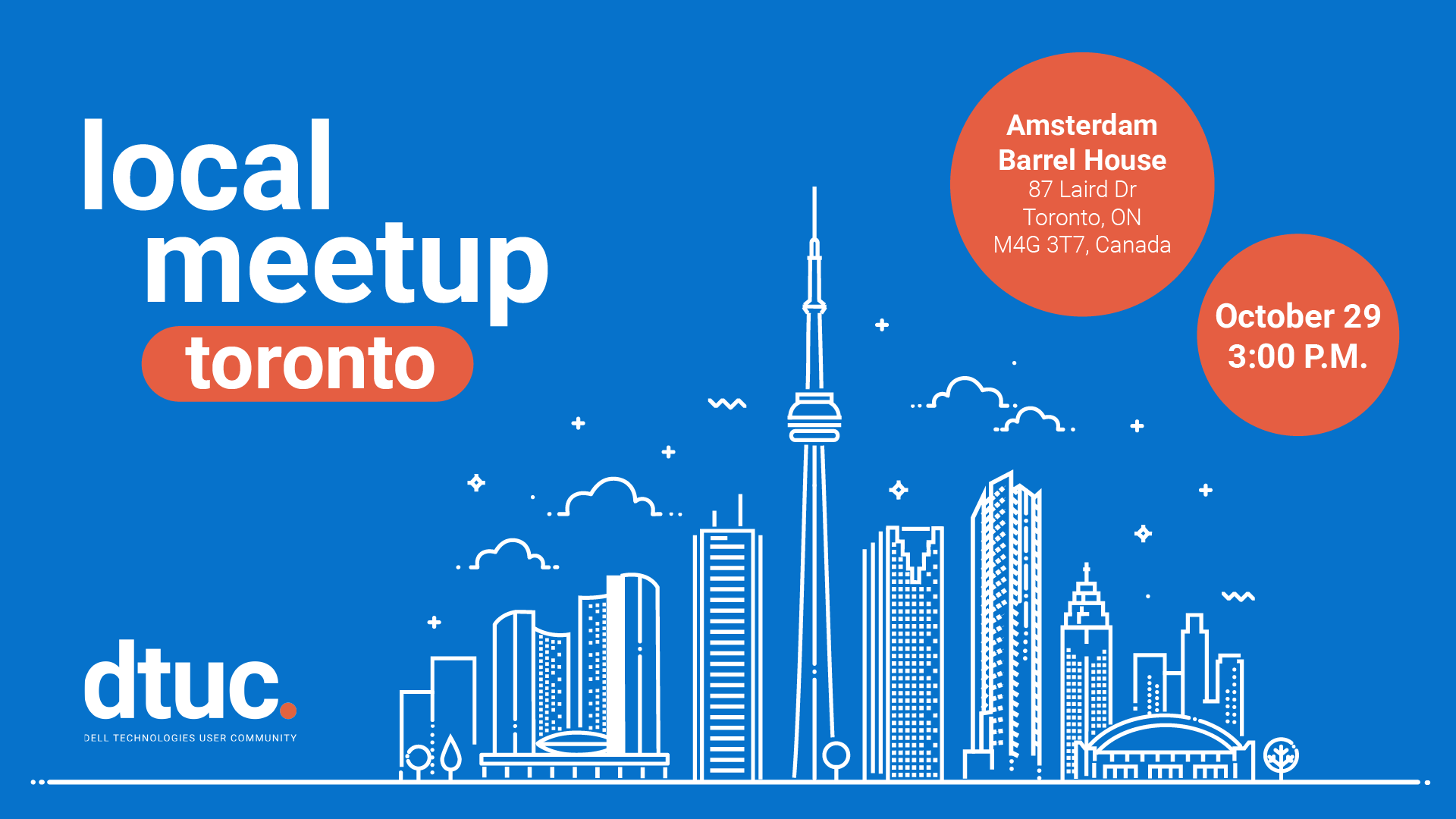 Dell Technologies User Community Local Meet Up - Toronto